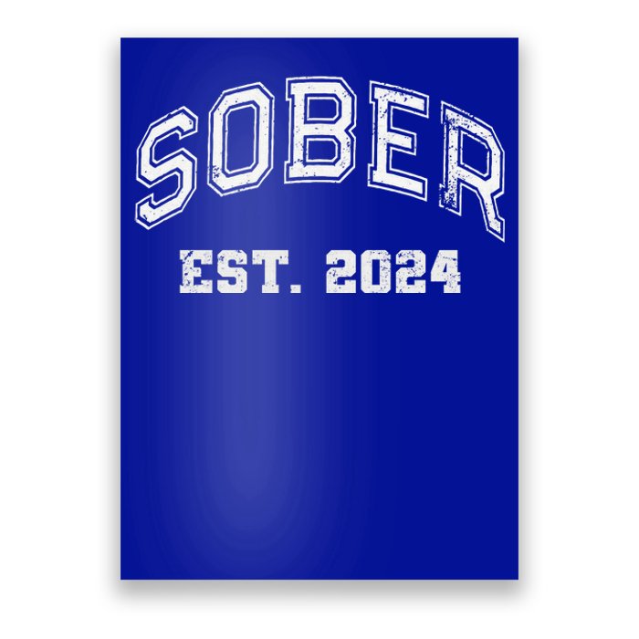 Funny Sober Varsity Est. 2024 Sobriety Celebrate Recovery Aa Poster