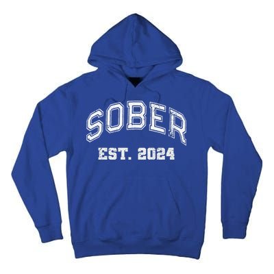 Funny Sober Varsity Est. 2024 Sobriety Celebrate Recovery Aa Tall Hoodie