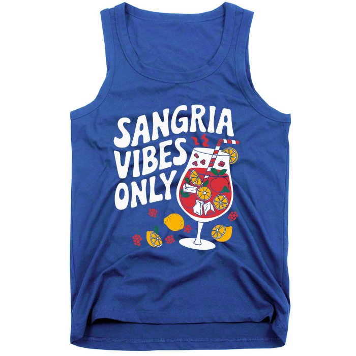 Funny Sangria Vibes Only Tank Top