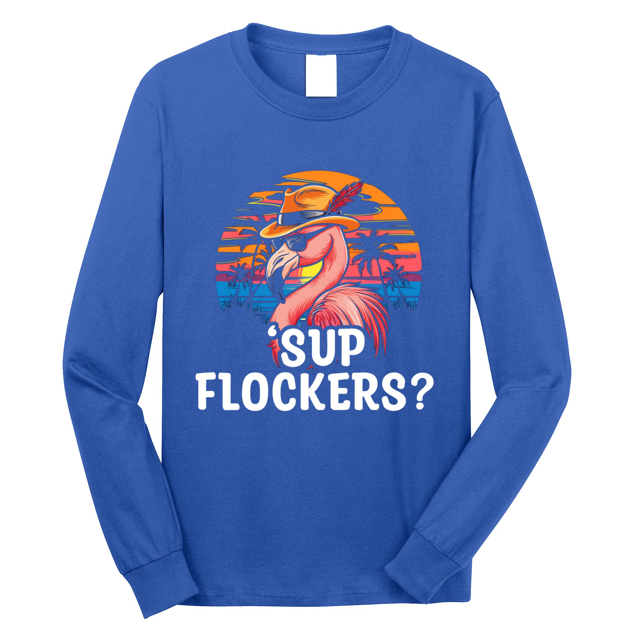 Flamingo Sunglasses Vacation Tropical Flock 70s 80s 90s Gift Long Sleeve Shirt