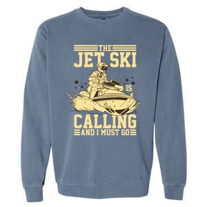 Funny Sports Water Skiing Rides Motorsports Great Gift Garment-Dyed Sweatshirt