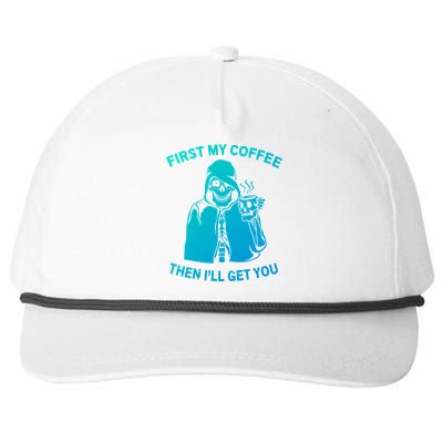 Funny Skeleton With Coffee Cup And Statet For Coffeine Gift Snapback Five-Panel Rope Hat