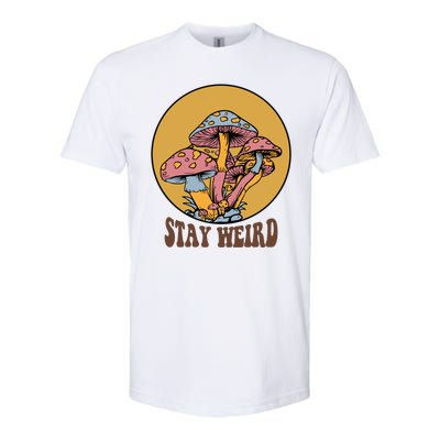 Funny Stay Weird Mushroom Meme Softstyle® CVC T-Shirt