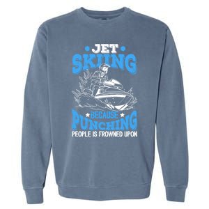 Funny Sports Water Skiing Rides Motorsports Gift Garment-Dyed Sweatshirt