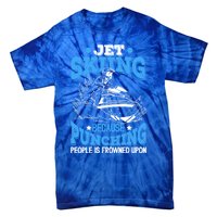 Funny Sports Water Skiing Rides Motorsports Gift Tie-Dye T-Shirt