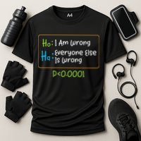 Funny Statistics Word Game Ich Bin Falsch, Alle Anderen Performance Shirt