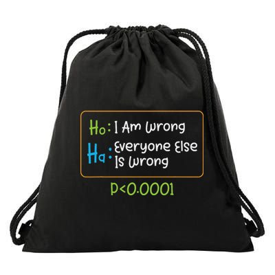 Funny Statistics Word Game Ich Bin Falsch, Alle Anderen Drawstring Bag