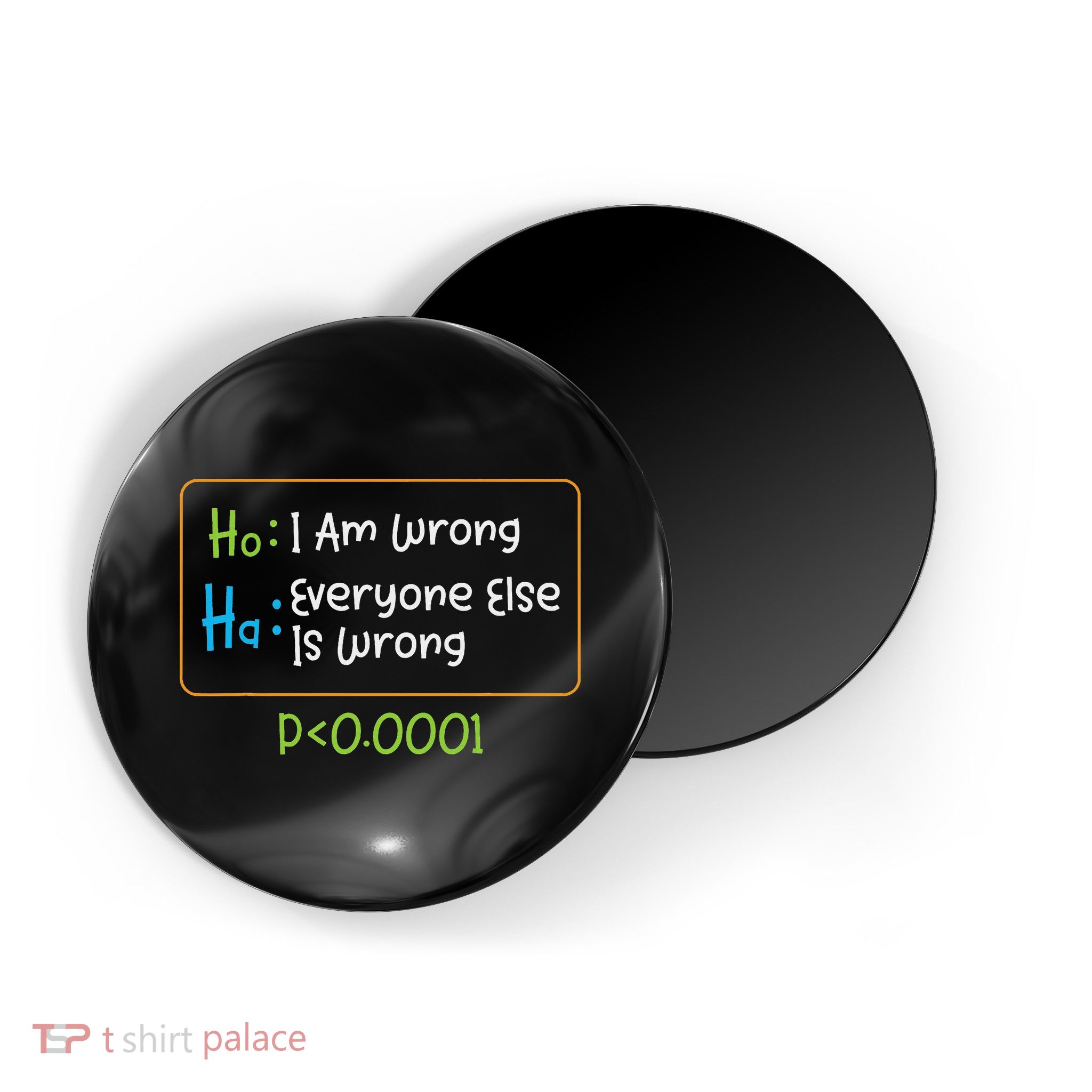 Funny Statistics Word Game Ich Bin Falsch, Alle Anderen Magnet