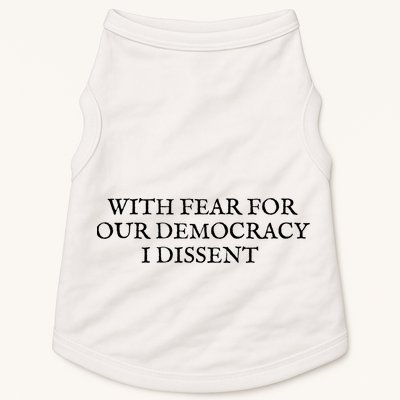Fahson Store With Fear For Our Democracy I Dissent Doggie Tank