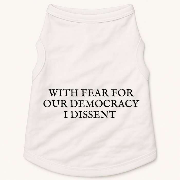 Fahson Store With Fear For Our Democracy I Dissent Doggie Tank