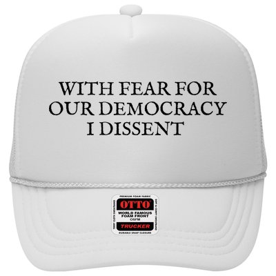 Fahson Store With Fear For Our Democracy I Dissent Trucker Hat