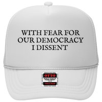 Fahson Store With Fear For Our Democracy I Dissent Hat