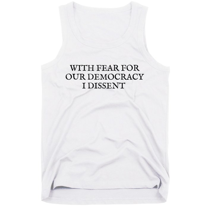 Fahson Store With Fear For Our Democracy I Dissent Tank Top