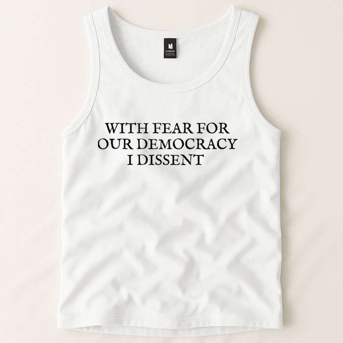 Fahson Store With Fear For Our Democracy I Dissent Tank Top