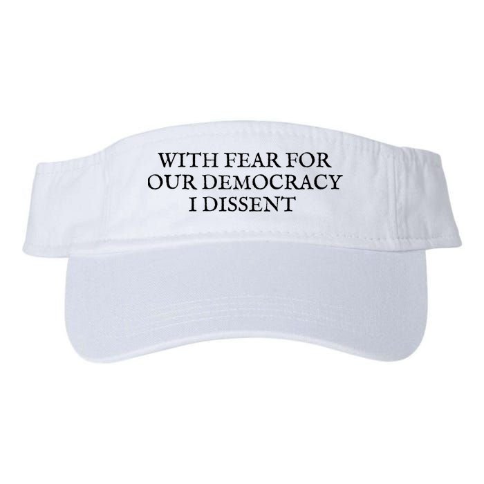 Fahson Store With Fear For Our Democracy I Dissent Visor