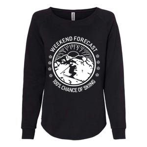 Funny Ski Weekend Forecast Skiing Skier Funny Gift Gift Womens California Wash Sweatshirt