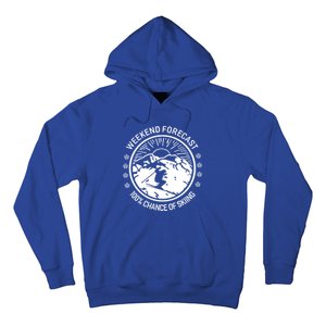 Funny Ski Weekend Forecast Skiing Skier Funny Gift Gift Hoodie