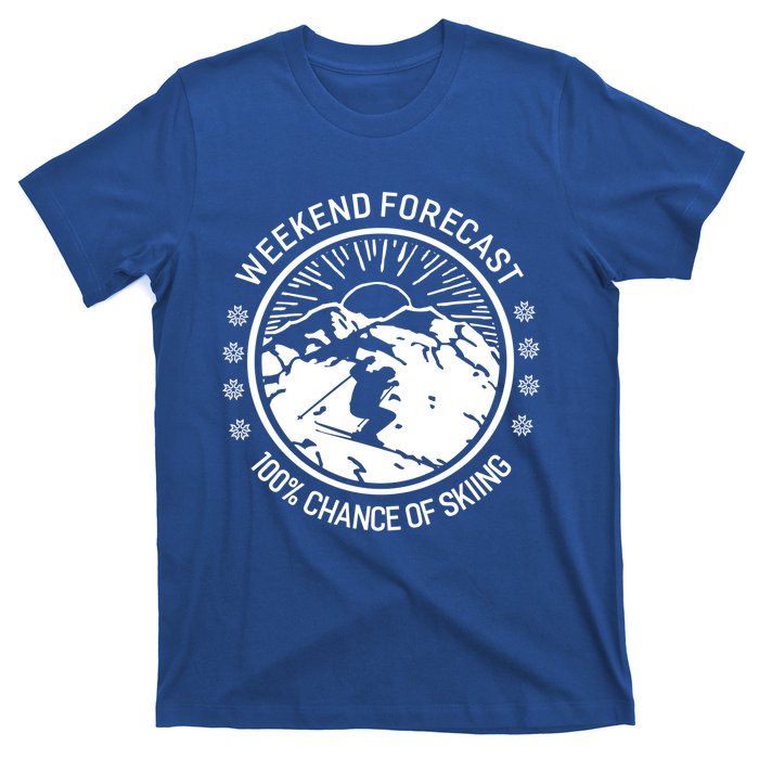 Funny Ski Weekend Forecast Skiing Skier Funny Gift Gift T-Shirt