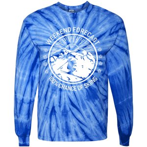 Funny Ski Weekend Forecast Skiing Skier Funny Gift Gift Tie-Dye Long Sleeve Shirt