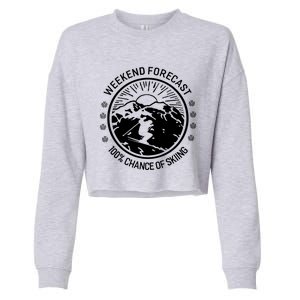 Funny Ski Weekend Forecast Skiing Skier Funny Gift Gift Cropped Pullover Crew