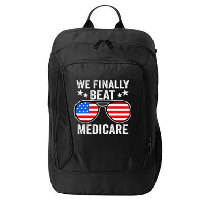 Funny Saying We Finally Beat Medicare Sunglasses Usa Flag City Backpack