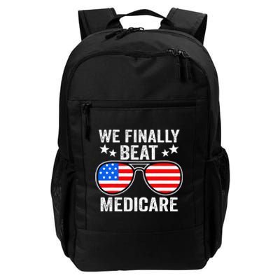 Funny Saying We Finally Beat Medicare Sunglasses Usa Flag Daily Commute Backpack