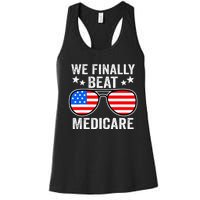 Funny Saying We Finally Beat Medicare Sunglasses Usa Flag Women's Racerback Tank