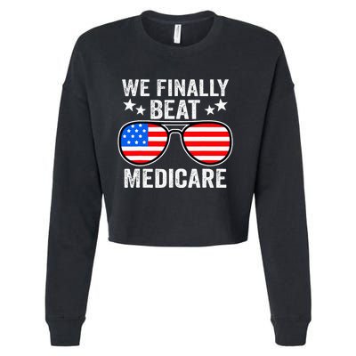 Funny Saying We Finally Beat Medicare Sunglasses Usa Flag Cropped Pullover Crew