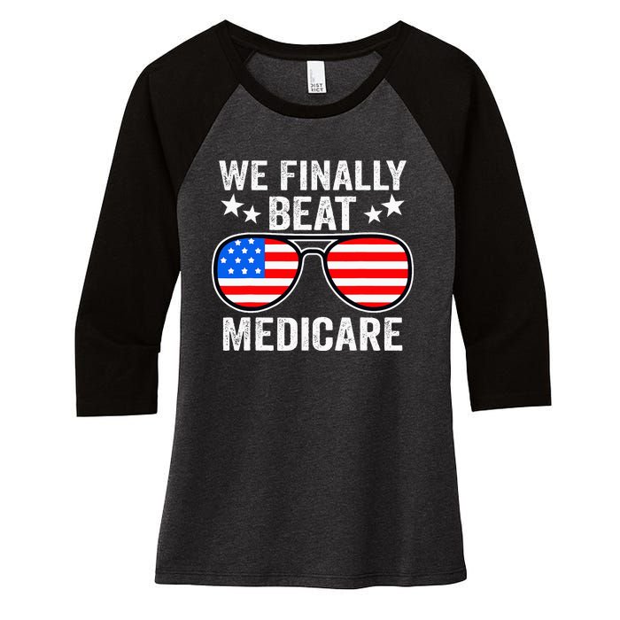 Funny Saying We Finally Beat Medicare Sunglasses Usa Flag Women's Tri-Blend 3/4-Sleeve Raglan Shirt