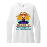 Finally Someone Who Isnt Afraid Of 45 Jack Smith Womens CVC Long Sleeve Shirt