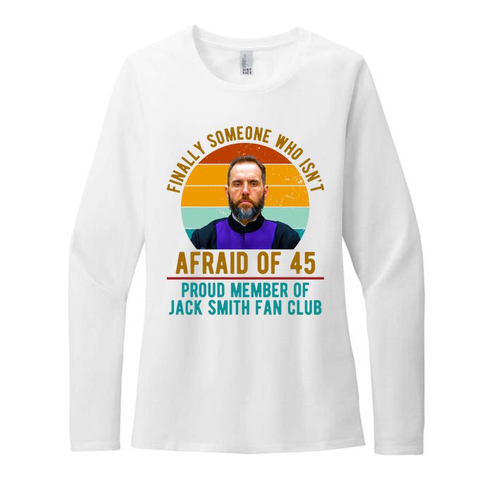 Finally Someone Who Isnt Afraid Of 45 Jack Smith Womens CVC Long Sleeve Shirt