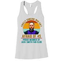 Finally Someone Who Isnt Afraid Of 45 Jack Smith Women's Racerback Tank