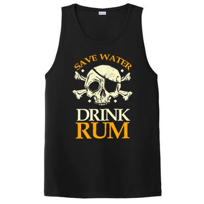 Funny Save Water Rum Skeleton Pirate Meaningful Gift PosiCharge Competitor Tank