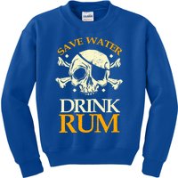 Funny Save Water Rum Skeleton Pirate Meaningful Gift Kids Sweatshirt