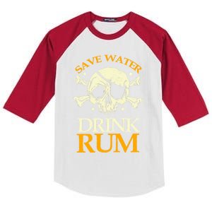 Funny Save Water Rum Skeleton Pirate Meaningful Gift Kids Colorblock Raglan Jersey