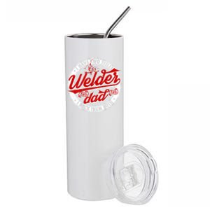 Funny Saying Welding Dad I Have Two Titles Dad And Welder Stainless Steel Tumbler