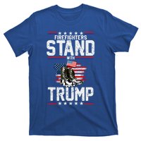 Firefighters Stand With Trump 2024 SupporterS Funny Gift 2024 Funny Gift T-Shirt