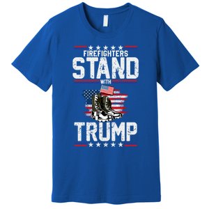 Firefighters Stand With Trump 2024 SupporterS Funny Gift 2024 Funny Gift Premium T-Shirt