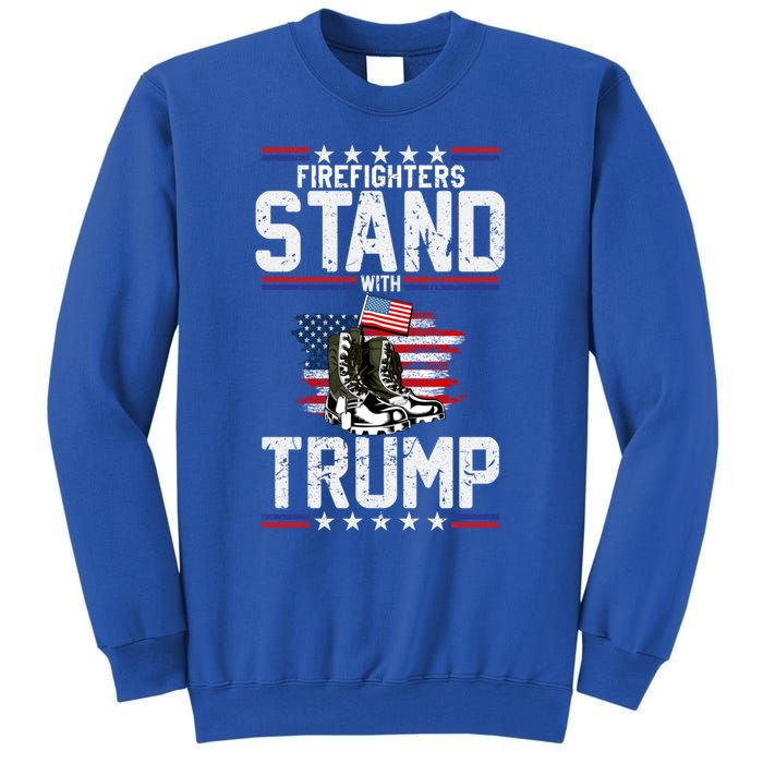 Firefighters Stand With Trump 2024 SupporterS Funny Gift 2024 Funny Gift Tall Sweatshirt