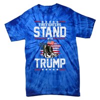 Firefighters Stand With Trump 2024 SupporterS Funny Gift 2024 Funny Gift Tie-Dye T-Shirt