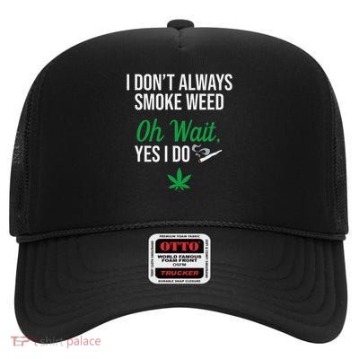 Funny Smoke Weed Marijuana Stoner High Crown Mesh Back Trucker Hat