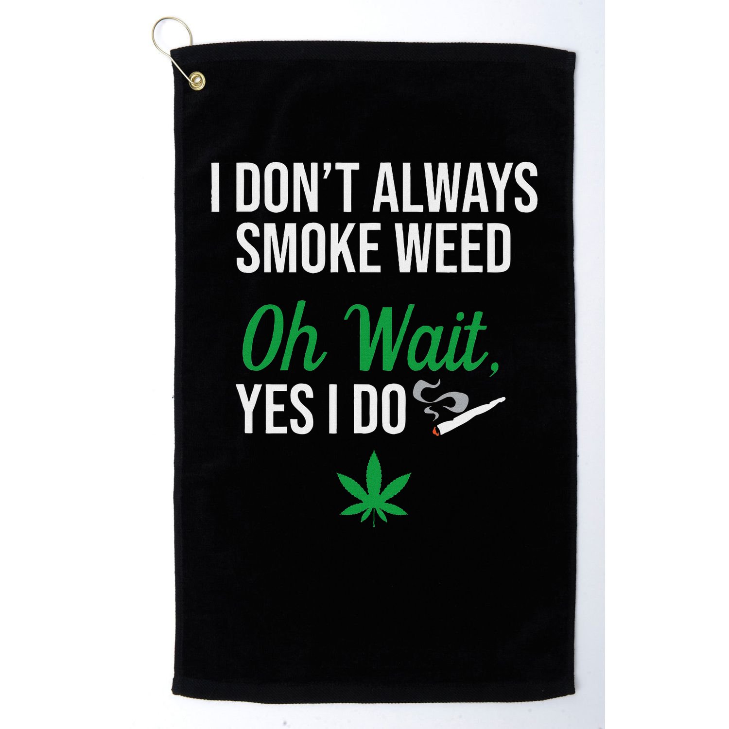 Funny Smoke Weed Marijuana Stoner Golf Towel