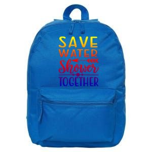 Funny Save Water Shower Together Saving Water Showering Gift 16 in Basic Backpack