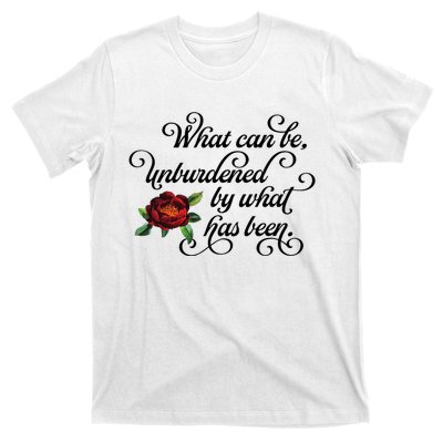 Floral Script What Can Be Unburdened By What Has Been T-Shirt