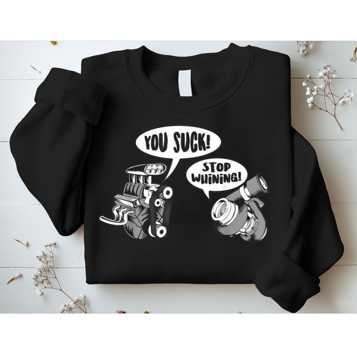 Funny Stop Whining Car Mechanic Precision Turbo For Men Sweatshirt