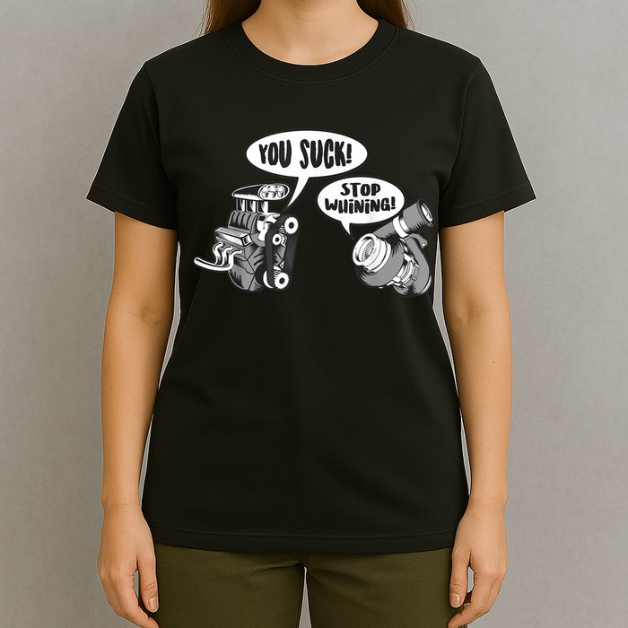 Funny Stop Whining Car Mechanic Precision Turbo For Men T-Shirt