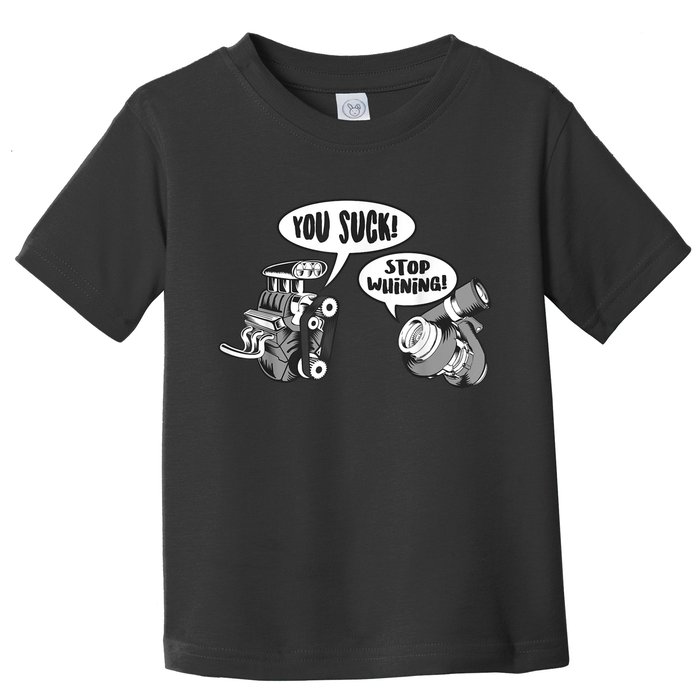Funny Stop Whining Car Mechanic Precision Turbo For Men Toddler T-Shirt