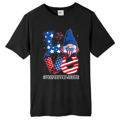 Food Service Worker Love 4th Of July Gnome Usa Patriotic Cool Gift Tall Fusion ChromaSoft Performance T-Shirt