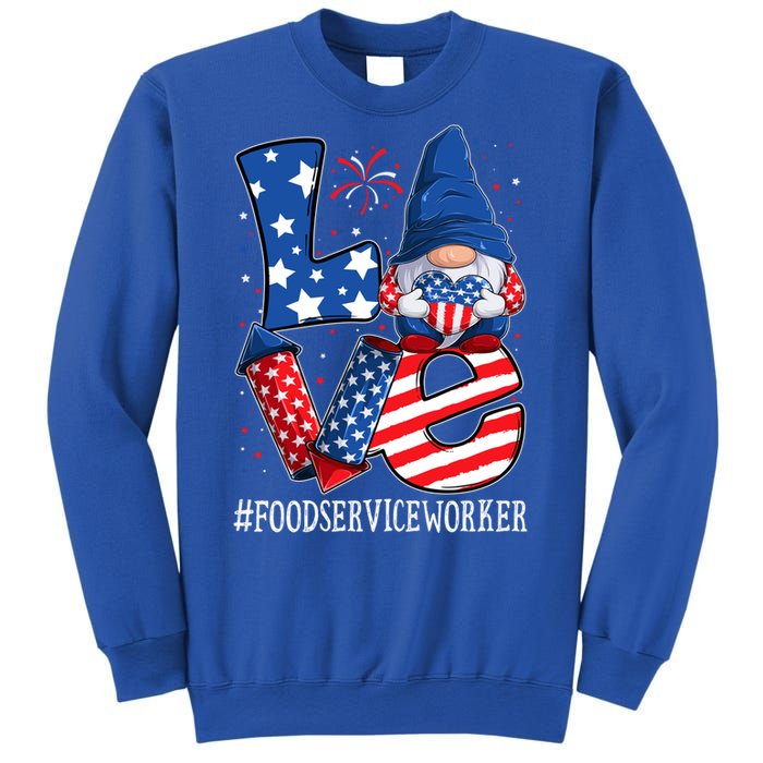 Food Service Worker Love 4th Of July Gnome Usa Patriotic Cool Gift Sweatshirt