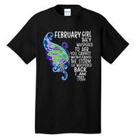 February She Whispered Back I Am The Storm Butterfly Tall T-Shirt